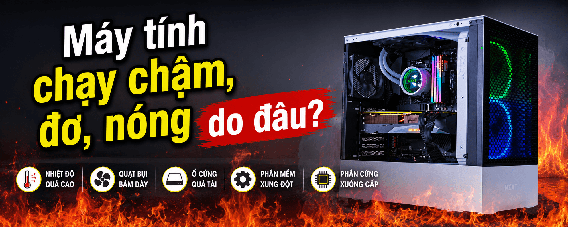 M&aacute;y t&iacute;nh chạy chậm do bụi bẩn l&acirc;u ng&agrave;y