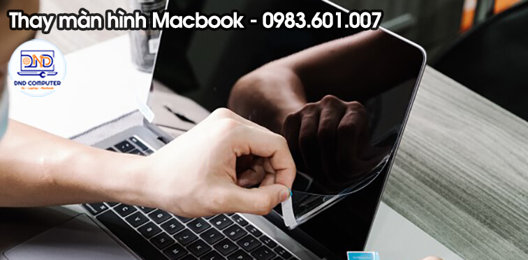 Báo giá thay màn hình Macbook