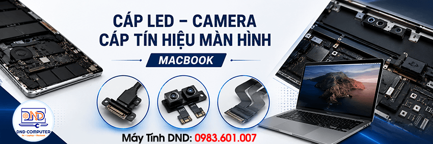 Báo giá cáp LED – Camera – Cáp tín hiệu màn hình MacBook