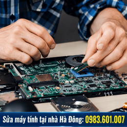 Sửa Máy Tính Tại Nhà Hà Đông Uy Tín – Có Mặt Nhanh, Giá Hợp Lý