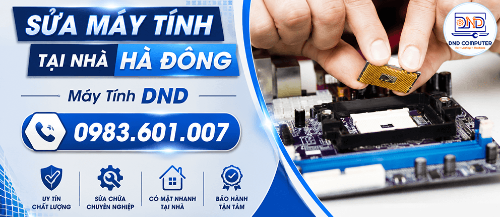 Sửa máy tính tại nhà Hà Đông
